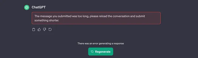 Screenshot of error message from ChatGPT 3.5 stating that the message was too long.